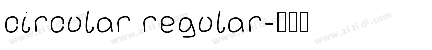 circular regular字体转换